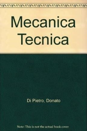Libro Mecanica Tecnica De Donato Di Pietro