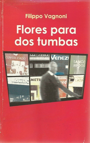 Flores Para Dos Tumbas (novela)