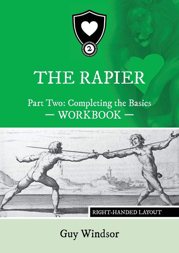 Libro: The Rapier Part Two Completing The Basics Workbook: