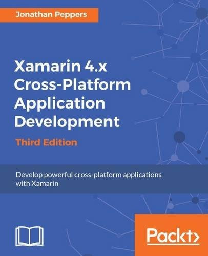 Book : Xamarin 4.x Cross-platform Application Development -.