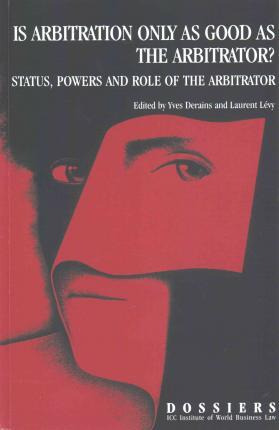 Libro Is Arbitration Only As Good As The Arbitrator? Stat...