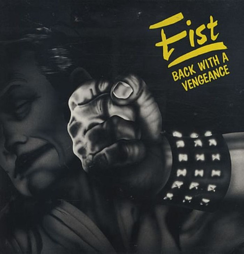 Fist- Back With A Vengeance - Cd Slipcase 