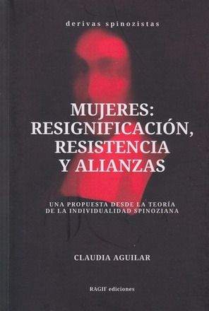 Mujeres: Resignificacion    Resistencia Y Alianzas