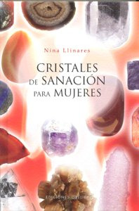 Cristales De Sanación Para Mujeres (libro Original)