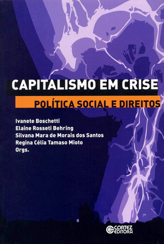 Libro Capitalismo Em Crise, Politica Social E Direitos