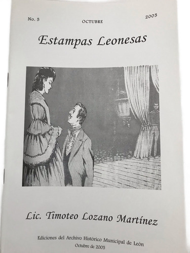 Estampas Leonesas - No. 5 Oct. 2005 Folleto León, Gto - (Usado)