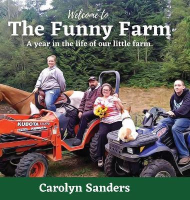 Libro Welcome To The Funny Farm : A Year In The Life Of O...