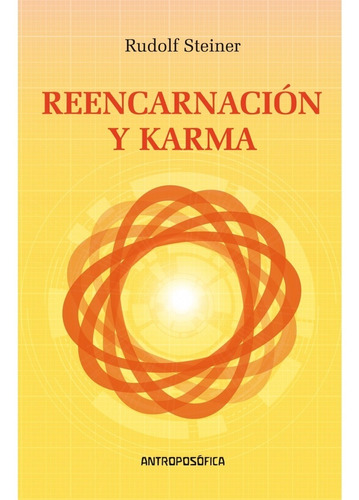 Libro Reencarnación Y Karma - Rudolf Steiner - Antroposófica