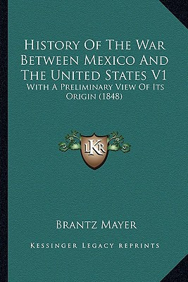 Libro History Of The War Between Mexico And The United St...