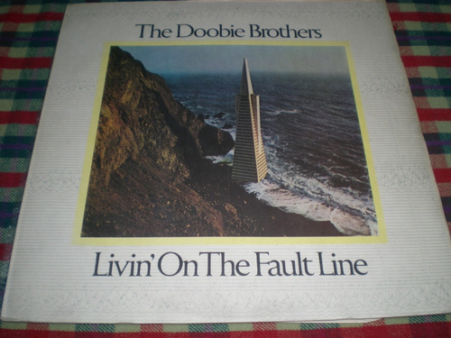 The Doobie Brothers / Livin On The Fault Line Vinilo- Insert