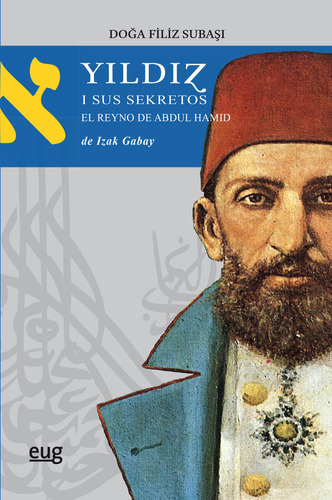 Yildiz I Sus Sekretos (libro Original)