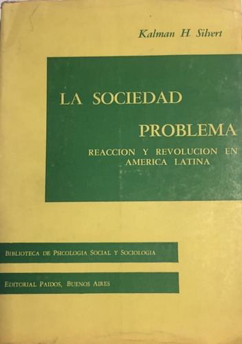 Libro La Socieda Reaccion Y Revolución En America  Latina