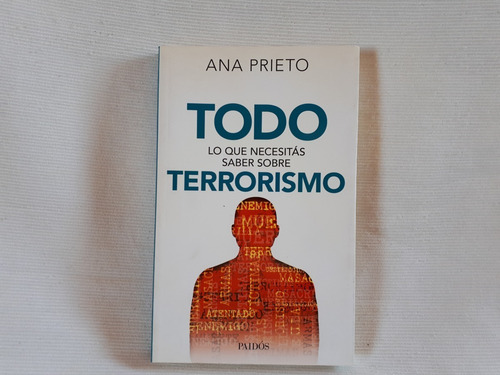 Imagen 1 de 8 de Todo Lo Que Necesitas Saber Sobre Terrorismo Prieto Paidos
