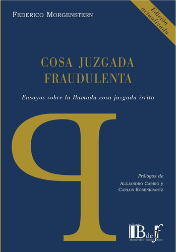Cosa Juzgada Fraudulenta - Morgenstern, Federico