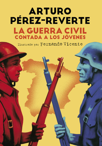 Libro La Guerra Civil Contada A Los Jã³venes