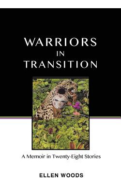 Libro Warriors In Transition: A Memoir In Twenty-eight St...