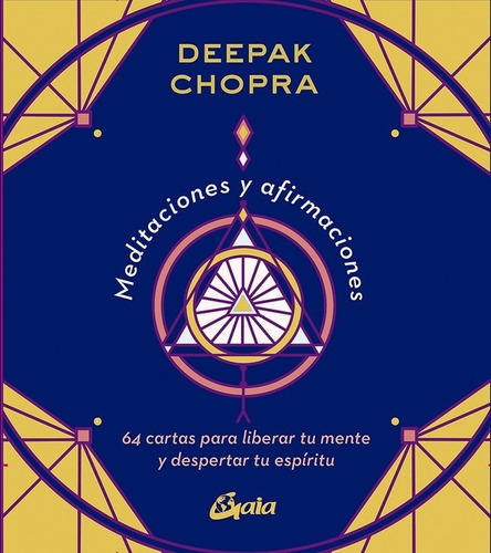 Meditaciones Y Afirmaciones. 64 Cartas - Deepak Chopra