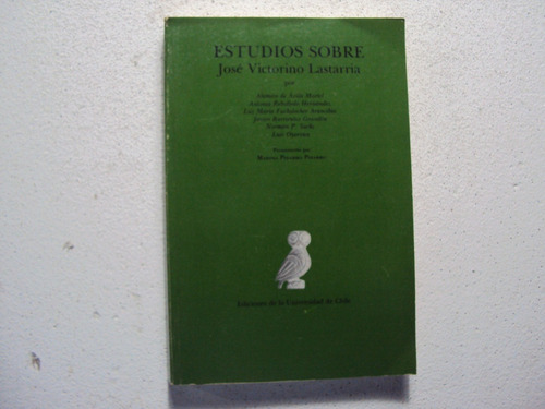Estudio Sobre Jose Victorino Lastarria (Usado)