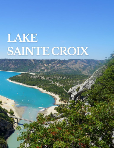 Libro: Lake Sainte Croix | Decorative Book For Home Decor, P