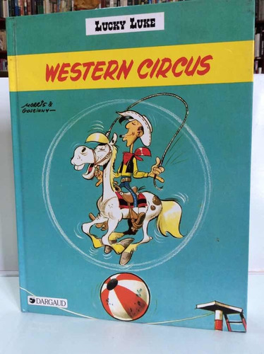 Lucky Luke - Circo Western - Morris & Goscinny - En Francés