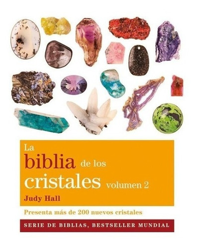 Biblia De Los Cristales Volumen 2 - Hall Judy