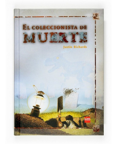 El Coleccionista De Muerte, De Richards,justin. Editorial Ediciones Sm, Tapa Dura En Español