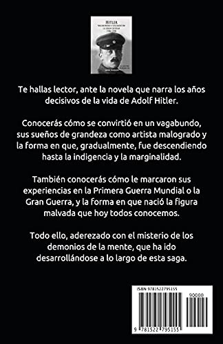 Hitler, Vagabundo Y Soldado En La Gran Guerra: El Joven Hitl