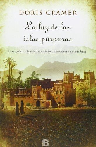 La Luz De Las Islas Purpuras - Cramer Doris (libro)