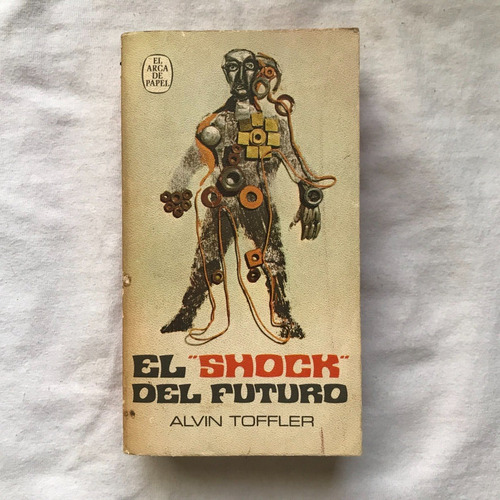 B - El Shock Del Futuro - Alvin Tofler (Usado)