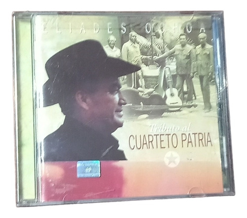 Eliades Ochoa - Tributo Al Cuarteto Patria