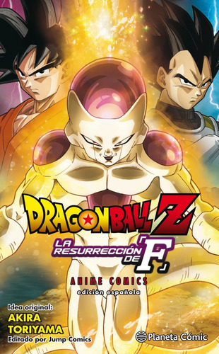 Dragon Ball Z La Resurreccion De Freezer - Toriyama,akira