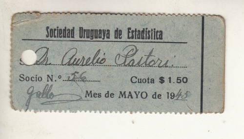 1945 Recibo Mensual Cuota Sociedad Uruguaya De Estadistica