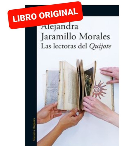 Las Lectoras Del Quijote ( Libro Nuevo Y Original )