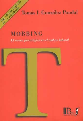 Libro Mobbing. El Acoso Psicológico En El Ámbito Laboral
