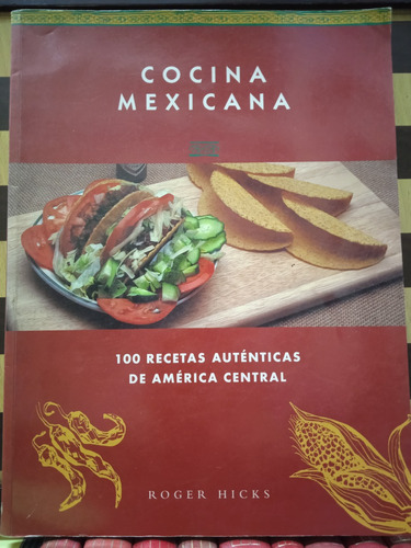 Cocina Mexicana-roger Hicks