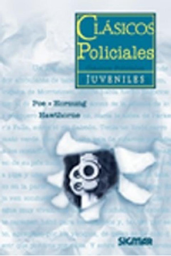 Libro - Clasicos Policiales (coleccion Clasicos Juveniles) 