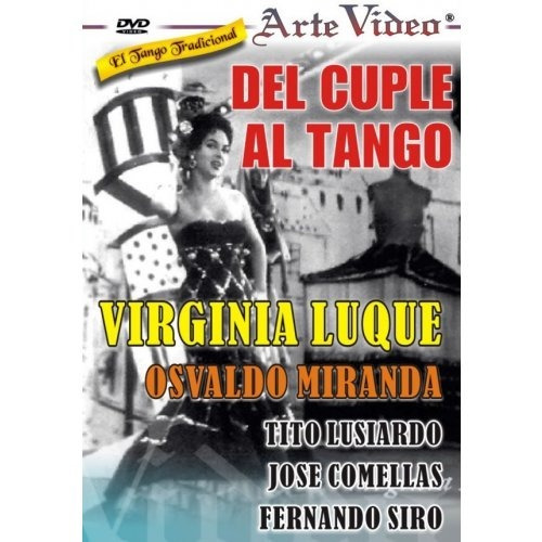 Del Cuplé Al Tango- Virginia Luque- O. Miranda- Dvd Original