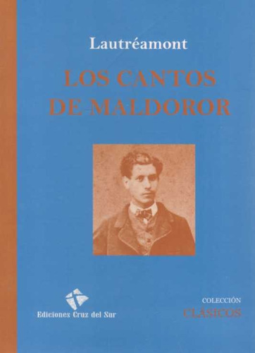 Los Cantos De Maldoror* - Conde De Lautréamont