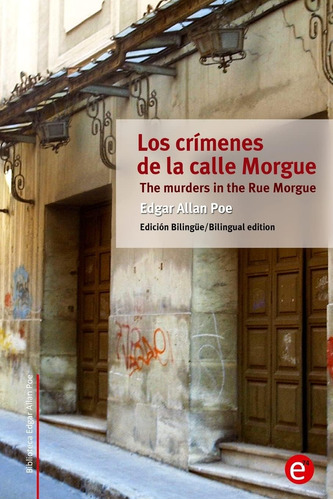 Libro: Los Crímenes De La Calle Murders In The Rue Morgue: E