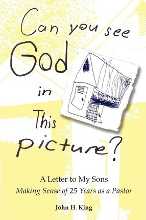 Libro Can You See God In This Picture? - John H King