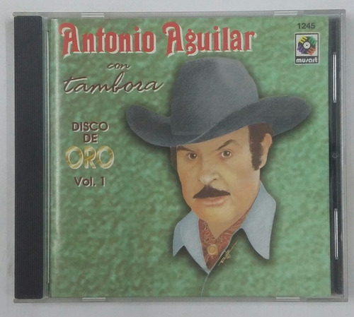 Cd Antonio Aguilar Con Tambora Disco De Oro Vol 1