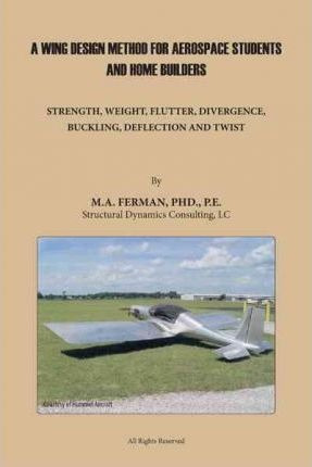 A Wing Design Method For Aerospace Students And Home Buil...