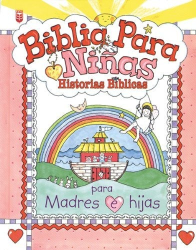 Libro Biblia Para Niñas. Historias Biblicas / Pd. Nuevo