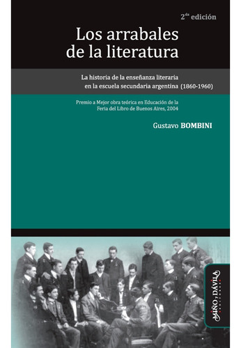 Arrabales De La Literatura, Los - Gustavo Bombini