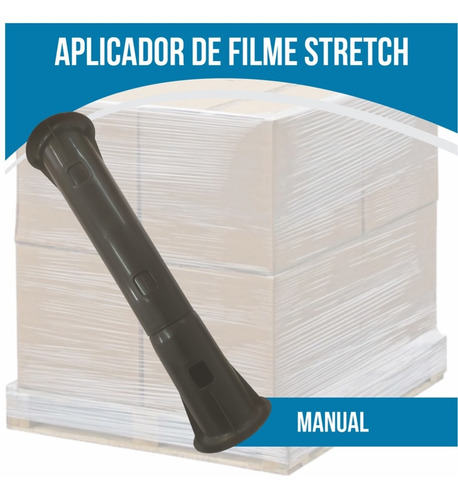 Aplicador Filme Stretch Manual