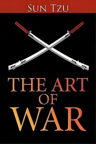 The Art Of War, De Sun Tzu. Editorial Simon & Brown, Tapa Blanda En Inglés, 2010