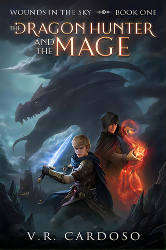The Dragon Hunter And The Mage 2nd Edition, De Cardoso, V. R.. Editorial Createspace, Tapa Blanda En Inglés