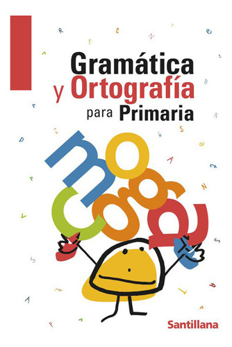 Gramatica Ortografia Para Primaria 04 - Aa.vv