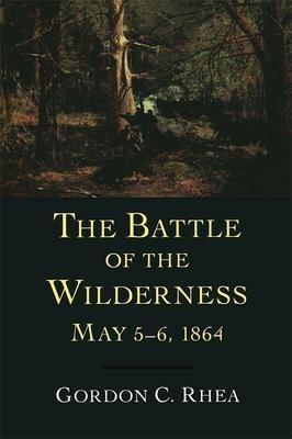 The Battle Of The Wilderness, May 5-6, 1864