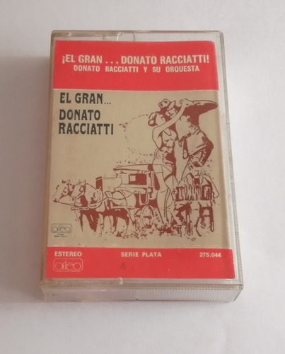 Donato Racciatti - ¡el Gran... Donato (cassette Ed. Uruguay)
